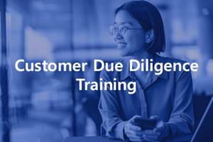 Customer Due Diligence Training